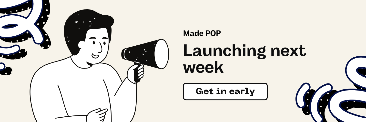 A made pop banner